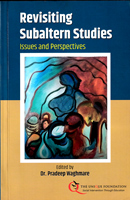 revisiting-subaltern-studies-issues-and-perspectives