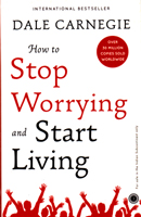 how-to-stop-worrying-and-start-living-(j-2848)