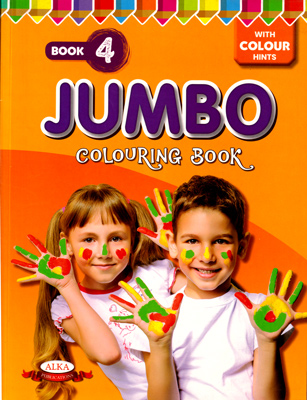 BUY JUMBO COLOURING BOOK BOOK 4 BOOK ONLINE @ BEST PRICE